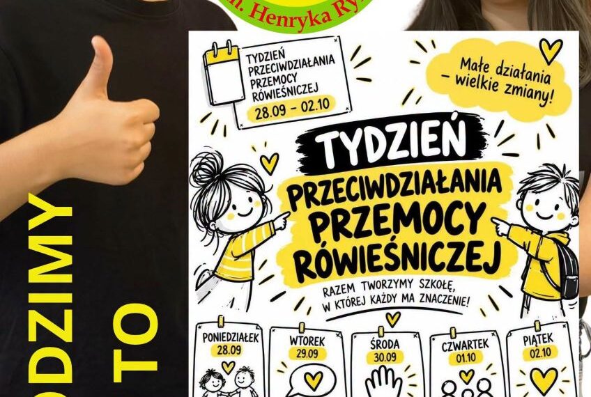 TYDZIEŃ PRZECIWDZIAŁANIA PRZEMOCY RÓWIEŚNICZEJ